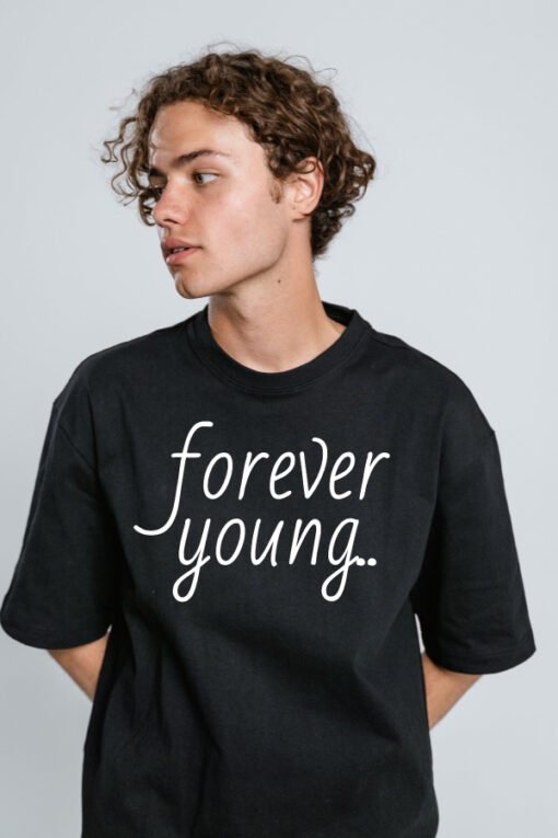 Forever Young Tshirt